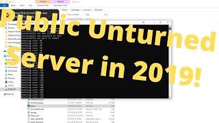 How to make an Unturned 3.0 Server in 2019