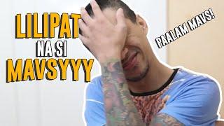 LILIPAT NA SI MAVSYYY