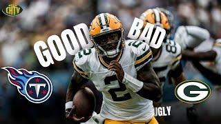 The Good, the Bad and the Ugly: Packers vs Titans