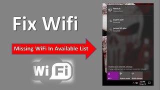 Wifi Not Showing in list of Available Networks (Solved 100%)