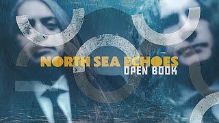 North Sea Echoes - Open Book (Lyric Video)