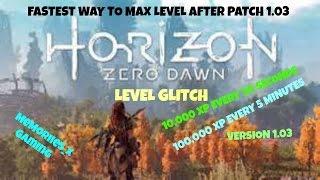 Horizon Zero Dawn Glitch/Exploit | 10k EXP EVERY 30 Secs | 100k an HOUR | AFTER PATCH 1.03,