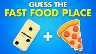 Guess The Fast Food Place by Emoji | Food Emoji Quiz