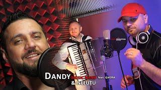 DANDY & NELUTU feat GHERA - COLAJ DE PETRECERE 2020