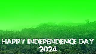 Happy Independence Day Green Screen Status | Green Screen Jungle Fonts Happy Independence Day 2024