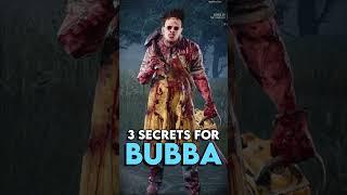 3 Secrets for LEATHERFACE