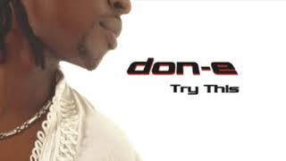 Slow - Don-E feat Lornette Ford (Official Audio)