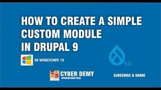 How to Create a Simple Custom Module in Drupal 9