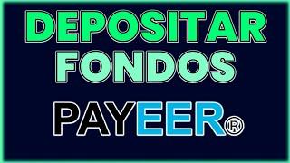  Cómo DEPOSITAR DINERO en PAYEER en 2024 || Recargar Fondos en Payeer.com (Paso a Paso)