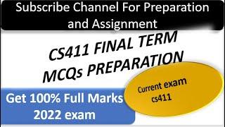 CS411 Final Term Solved MCQs Preparation File | cs411 final term preparation | Solved MCQs cs411