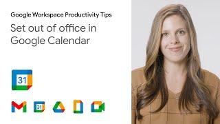 Set out of office in Google Calendar