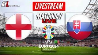 EURO 2024 | ENGLAND vs SLOVAKIA Live Stream International Football Commentary LAST 16