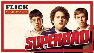 SUPERBAD: The Graduation Everyone Dreams Of | Flick Summary