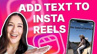 How to Add Text to Instagram Reels | Add & Edit Text EASILY