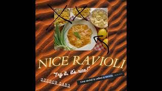 Nice Ravioli (Try it, it's nice!)