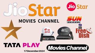 JIO STAR MOVIES CHANNEL || JIO STAR MOVIES CHANNEL ON TATA PLAY AIRTEL DTH DISH TV D2H 17 DEC 2024