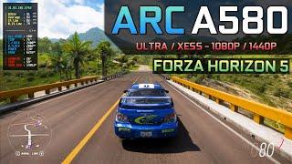 Forza Horizon 5 - Arc A580 | 1080P / 1440P