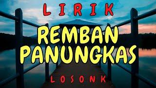 Lirik Lagu Sumbawa Remban Panungkas