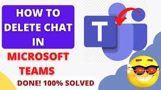 How to Delete Chat in Microsoft Teams?