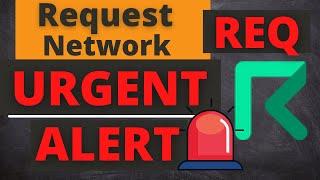 Request Network REQ Coin Price Prediction Alert! (New Levels)