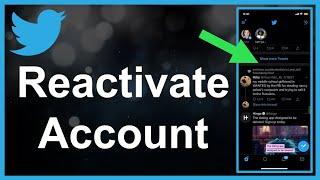 How To Reactivate Your Twitter Account