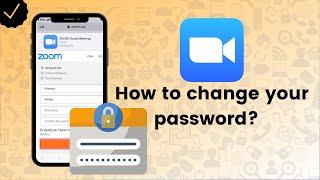 How to change your password on Zoom? - Zoom Tips