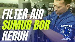 Jual Penjernih Air,harga Filter air sumur keruh, filter air sumur bor Terdekat WA+62 812-3349-5445