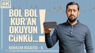 Bol Bol Kur'an Okuyun Çünkü...! - [Ramazan Risalesi 6 - Kur'an] | Mehmet Yıldız @hayalhanem