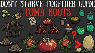 Don't Starve Together Guide: Toma Roots - Giant Crops, Farming, Fertilizer & More