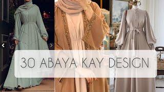 30 Abaya kay design sab colours ma |new abaya design 2023