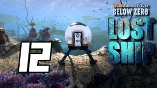 "Finding the Lost Ship" - 12 - Subnautica: Below Zero - Lost Ship Update