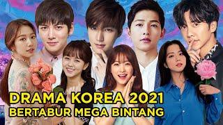 Super Comeback! Top 12 Drama Korea Terbaru 2021 Dibintangi Bintang Ternama