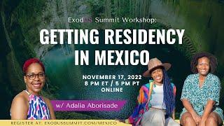Getting Residency in Mexico  | Black Women Expats