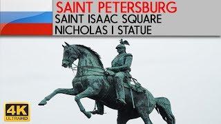 SAINT PETERSBURG - Saint Isaac Square & Nicholas I Statue