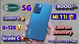 mi 11i 5g 8/128 like new condition order by cashify supersale b2b app review by royal unboxing