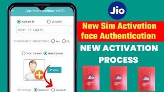 Jio Sim Activation Face Authentication  | How To Activate Jio Sim Through Face Auth Ekyc