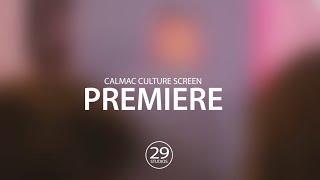 Live at 29studios: Calmac Culture Screen Premiere