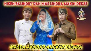 TERBARU NIKEN SALINDRY MAKIN DEKAT DENGAN MAS LINDRA - MASDA AKBAR ANGKAT BICARA