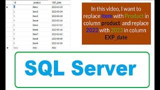 Two examples to update a column by replacing the value with another value in the SQL Server