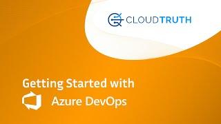 Getting Started With Azure DevOps and the CloudTruth CLI