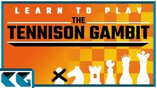 Chess Openings: Learn to Play the Tennison Gambit