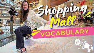 Mall Vocabulary from a Delhi Mall - Learn 65 English Words roaming around the mall