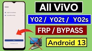 All ViVO Y02t/Y02/Y02s/ Frp Bypass Android 13 Without PC | New Security 2024 | New Method 2024