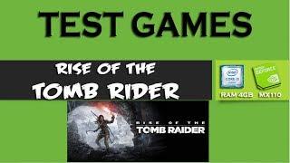 Rise Of The Tomb Raider | Core i3 Ram 4GB Nvidia MX110 2GB