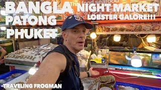 Lobsters Galore! Bangla Night Market, Patong Beach, Phuket, Thailand 