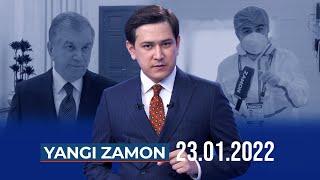 "YANGI ZAMON" dasturi (23.01.2022)