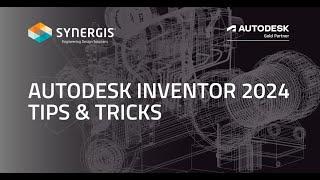 Autodesk Inventor 2024 Tips & Tricks