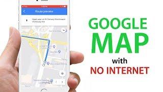 Use Google Map WITHOUT Internet