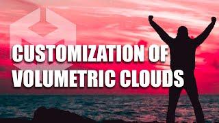 Unity HDRP Tutorial - Volumetric Clouds Advanced Configuration (Part 2)