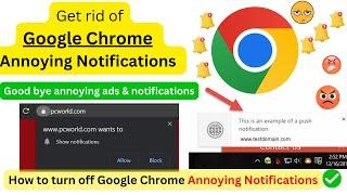 How To Turn Off Google Chrome Notifications - Annoying ads Fixed Super easy #chrome